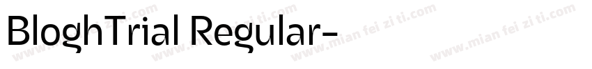 BloghTrial Regular字体转换